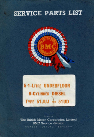 BMC 5.1 Litre Underfloor 6 Cylinder Diesel Parts Catalogue AKD3565 PDF EBook Instant Download