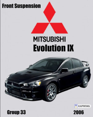 Mitsubishi Evo IX 2006 Front Suspension Workshop Manual PDF EBook Instant Download