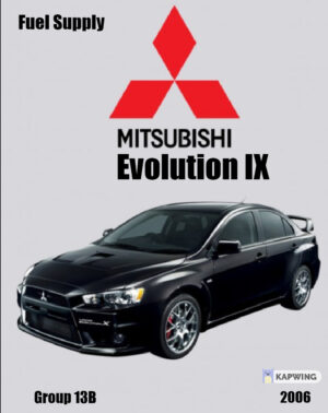 Mitsubishi Evo IX 2006 Fuel Supply Workshop Manual PDF EBook Instant Download