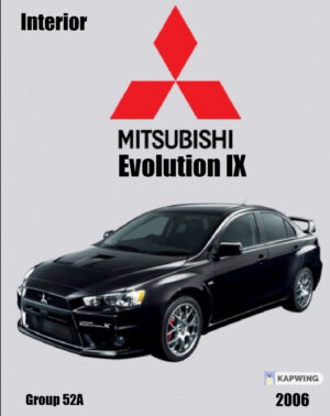 Mitsubishi Evo 9 Interior Workshop Manual 2006 PDF EBook Instant Download
