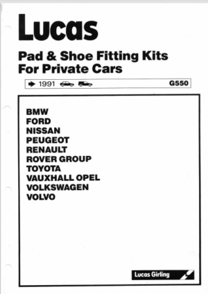 Lucas Pad And Shoe Fitting Kits For Private Cars Parts Catalogue 1991 G550 PDF EBook Instant Download