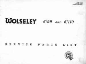 Wolseley 6/99 And 6/110 Parts Catalogue AKD1150 3rd Edition 1962 PDF EBook Instant Download