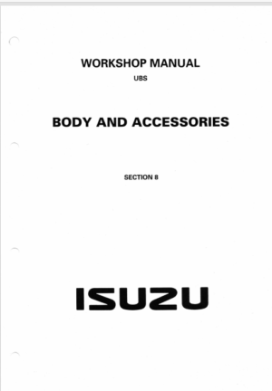 Isuzu UBS Body And Accessories And Wiring Diagram Workshop Manual 1998 PDF EBook Instant Download