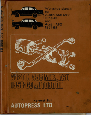 Austin A55 MkII 1958 To 1961 And A60 1961 To 1969 Autobook 1972 0851471951 PDF EBook Instant Download