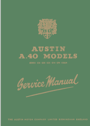Austin A40 Models Series GS4 GD3 GD5 GV4 GP4 CQU4 Owners Manual 97H890E 1957 PDF EBook Instant Download