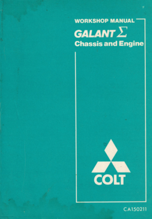 Mitsubishi Colt Galant Chassis And Engine Workshop Manual 1976 CA150211 PDF EBook Instant Download