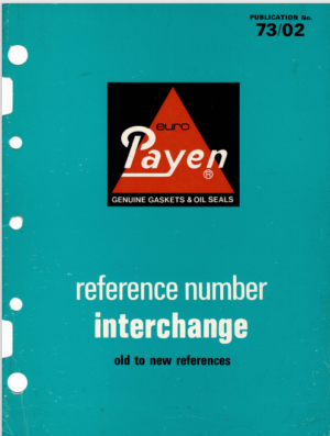 Payen Gaskets Reference Number And Interchange Catalogue 1973 HN31052 73/02 PDF EBook Instant Download