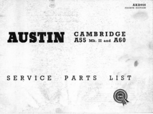Austin Cambridge A55 MkII And A60 Parts Catalogue 4th AKD950 1962 PDF EBook Instant Download