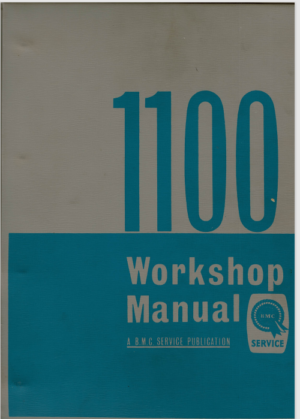 BMC 1100 Workshop Manual 1965 AKD3615C PDF EBook Instant Download