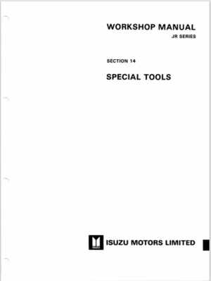 Isuzu JR Series Special Tools Workshop Manual 1987 JRSSTWE87G PDF EBook Instant Download
