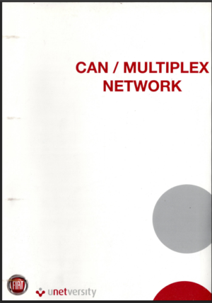 Fiat CAN MULTIPLEX NETWORK Unetversity Training Manual 2008 PDF EBook Instant Download