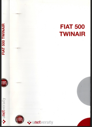 Fiat 500 Twinair Unetversity Training Manual 2010 PDF EBook Instant Download