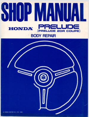 Honda Prelude 2 Door Coupe Body Repair Workshop Manual 83 A25008303 62SB030 PDF EBook Instant Download