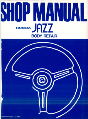 Honda Jazz Body Repair Workshop Manual 1983 A21008312 62SA730 PDF EBook Instant Download