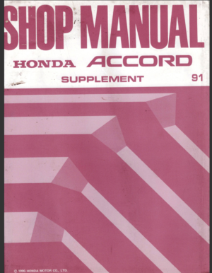 Honda Accord Workshop Manual Supplement 1991 A10009011M 62SM420 PDF EBook Instant Download
