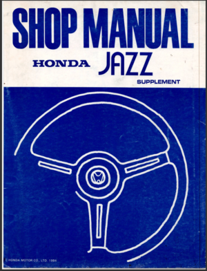 Honda Jazz Repair Workshop Manual Supplement 1984 A16008411 62SA720 PDF EBook Instant Download