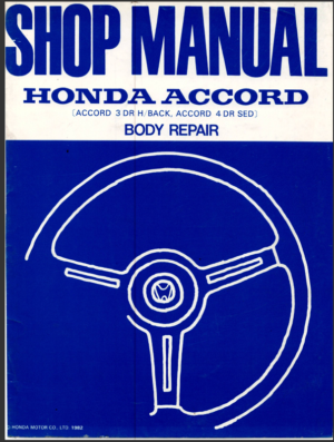 Honda Accord Body Repair Workshop Manual 1982 A15008201 62SA530 PDF EBook Instant Download