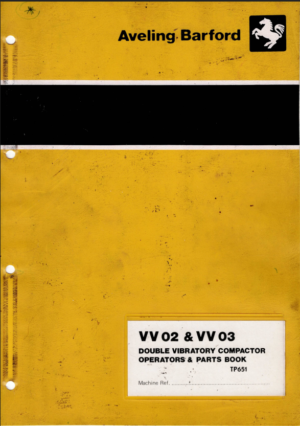 Aveling Barford VV02 And VV03 Double Vibaratory Compactor Operator Manual And Parts  Book 1983 TP651 PDF EBook Instant Download